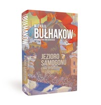 Jezioro samogonu - Michaił Bułhakow - książka