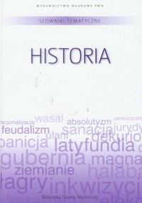Słownik tematyczny Tom 3 Historia -  - książka