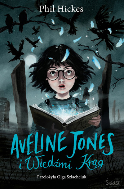 Okładka książki Aveline Jones i Wiedźmi Krąg. Tom 2
