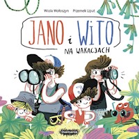 Jano i Wito Na wakacjach - Wołoszyn Wiola - książka