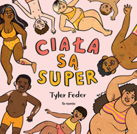 Ciała są super - Tyler Feder - ebook + książka