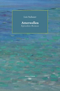 Atterwellen - Luis Stabauer - ebook