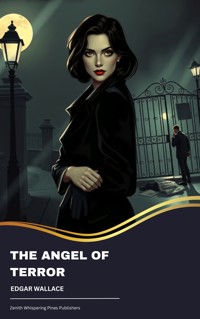 The Angel of Terror - Edgar Wallace - ebook