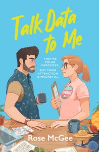 Talk Data To Me - Rose McGee - ebook