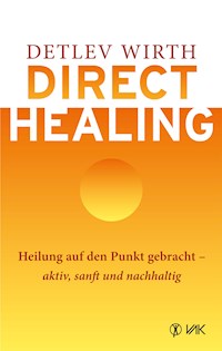 Direct Healing - Detlev Wirth - ebook