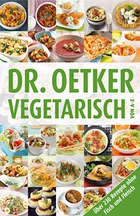 Vegetarisch von A-Z - Dr. Oetker - ebook