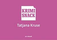 Hauptsache eine saubere Leiche - Tatjana Kruse - ebook