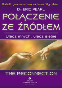 Połączenie ze źródłem - Dr Eric Pearl - ebook