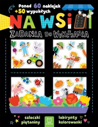 Na wsi. Zadania do wyklejania. Ponad 60 naklejek + 50 wypukłych - Agnieszka Bator - książka