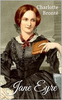 Jane Eyre - Bronte Charlotte - ebook