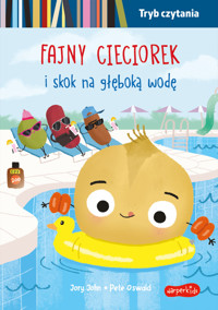 Fajny Cieciorek i skok na głęboką wodę. Tryb czytania. Smaczna Banda i emocje - Jory John - książka