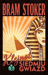 Klejnot Siedmiu Gwiazd - Stoker Bram - ebook + audiobook