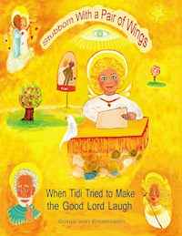 Stubborn With a Pair of Wings - Sonja von Eisenstein - ebook