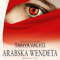 Arabska saga. Arabska wendeta - Tanya Valko - audiobook