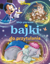 Moje pierwsze bajki do przytulania Disney -  - książka