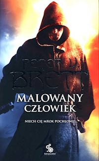 Cykl demoniczny Księga 1 Malowany człowiek - Brett Peter V. - książka