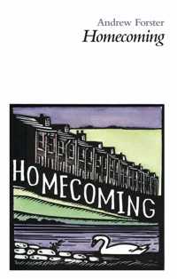 Homecoming - Andrew Forster - ebook