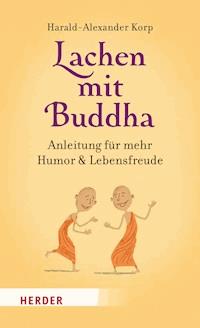 Lachen mit Buddha - Harald-Alexander Korp - ebook