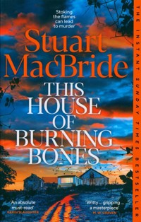 This House of Burning Bones - MacBride Stuart - książka