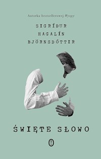 Święte słowo - Sigríður Hagalín Björnsdóttir - ebook