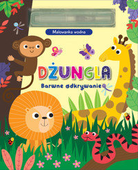 Barwne odkrywanie. Dżungla. Malowanka wodna - zbiorowa praca - książka