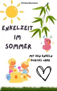 Enkelzeit im Sommer - Christa Baumann - ebook