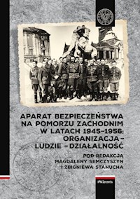 Aparat Bezpieczeństwa na Pomorzu Zachodnim w latach 1945-1956 -  - książka