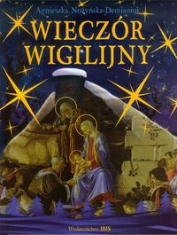 Wieczór wigilijny - Agnieszka Nożyńska-Demianiuk - książka