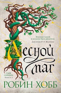Сын солдата. Книга 2. Лесной маг - Robin Hobb - ebook