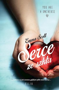 Serce ze szkła - Emma Scott - książka