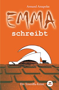 Emma schreibt - Armand Amapolas - ebook