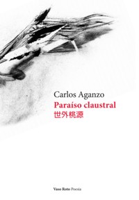 Paraíso claustral - Carlos Aganzo - ebook
