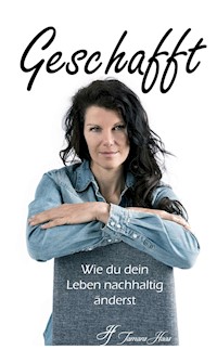 Geschafft - Tamara Haas - ebook