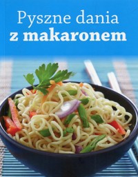 Pyszne dania z makaronem -  - książka