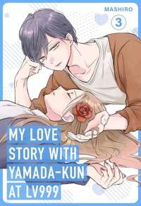My Love Story with Yamada-kun at Lv999 vol. 3 - Mashiro - książka