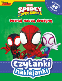 Czytanki naklejanki. Poznaj naszą drużynę. Marvel Spidey i Super-kumple - Ewa Tarnowska (tłum.) - książka