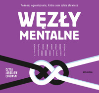 Węzły mentalne - Bernardo Stamateas - ebook + audiobook + książka