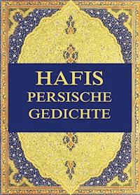 Hafis - Persische Gedichte - Georg Friedrich Daumer - ebook