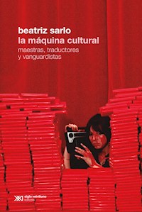 La máquina cultural - Beatriz Sarlo - ebook