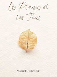 Les Plaisirs et les Jours - Proust Marcel - ebook