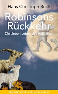 Robinsons Rückkehr - Hans Christoph  Buch - ebook