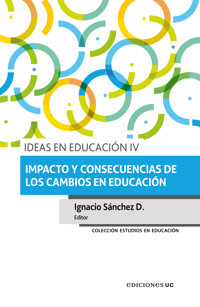 Ideas en educación IV - Ignacio Sánchez Díaz - ebook