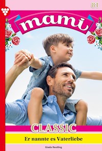 Er nannte des Vaterliebe - Gisela Reutling - ebook