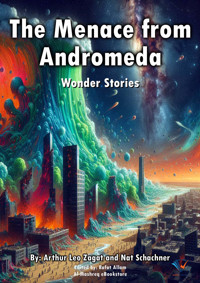 The Menace from Andromeda - Arthur Leo Zagat - ebook