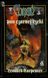 Conan pan Czarnej Rzeki (51) - Leonard Carpenter - ebook