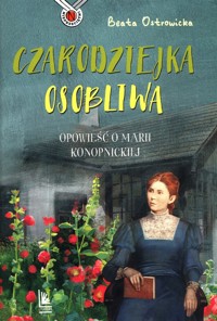 Czarodziejka osobliwa - Beata Ostrowicka - książka
