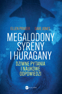 Megalodony, syreny i huragany - Ellen Prager, Dave Jones - ebook