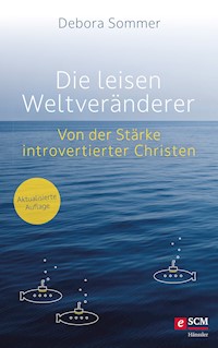 Die leisen Weltveränderer - Debora Sommer - ebook