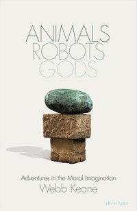 Animals, Robots, Gods - Keane Webb - książka