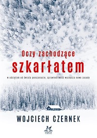 Oczy zachodzące szkarłatem - Wojciech Czernek - książka